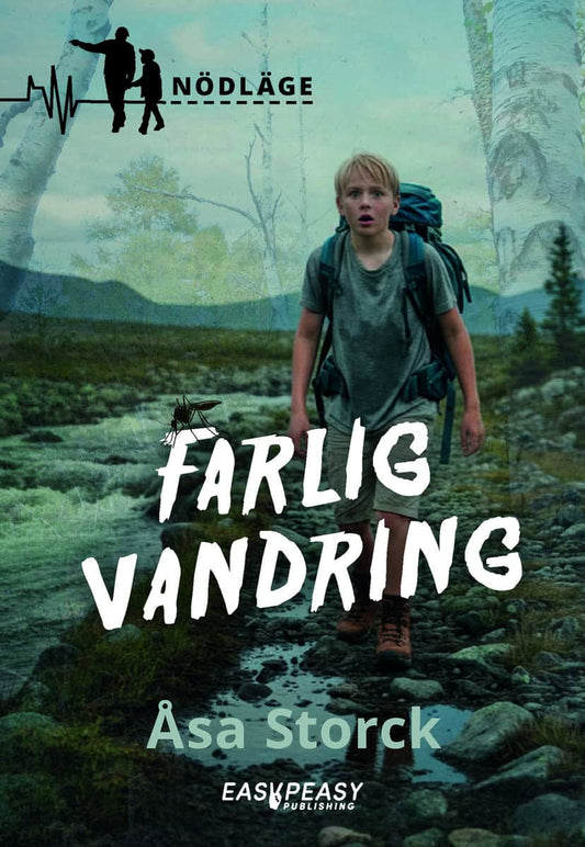 Storck, Åsa | Farlig vandring