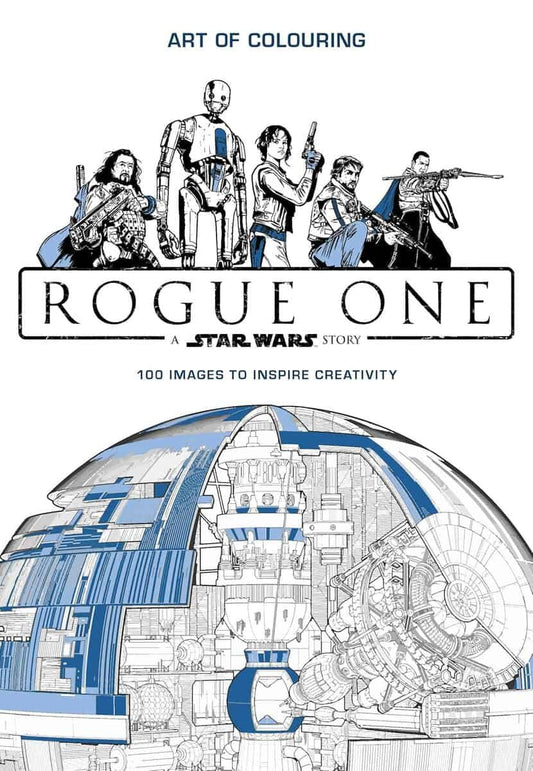 Lucasfilm Ltd | Star wars rogue one : Art of colouring