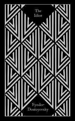 Dostoyevsky, Fyodor | The Idiot