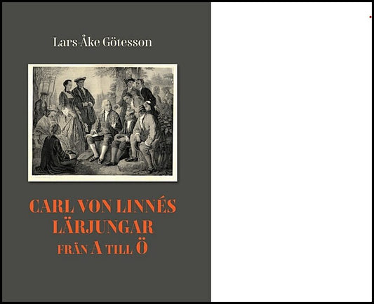 Götesson, Lars-Åke | Carl von Linnés lärjungar från A till Ö