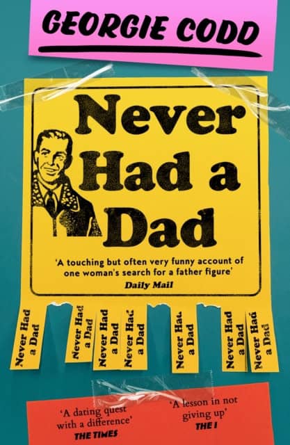 Codd, Georgie | Never Had a Dad