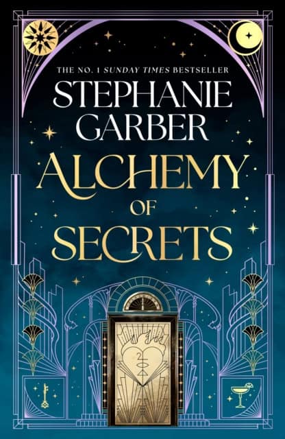 Garber, Stephanie | Alchemy of Secrets