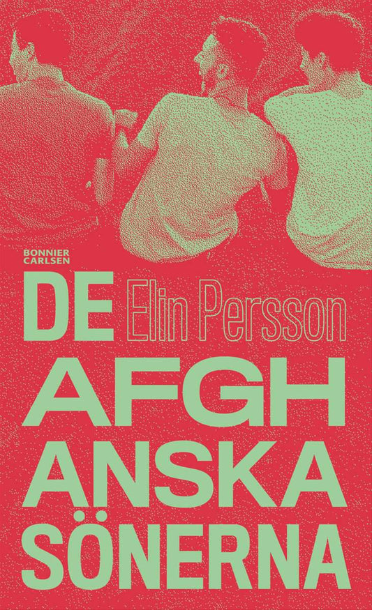 Persson, Elin | De afghanska sönerna