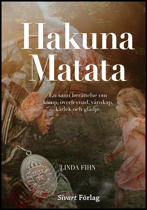 Fihn, Linda | Hakuna Matata