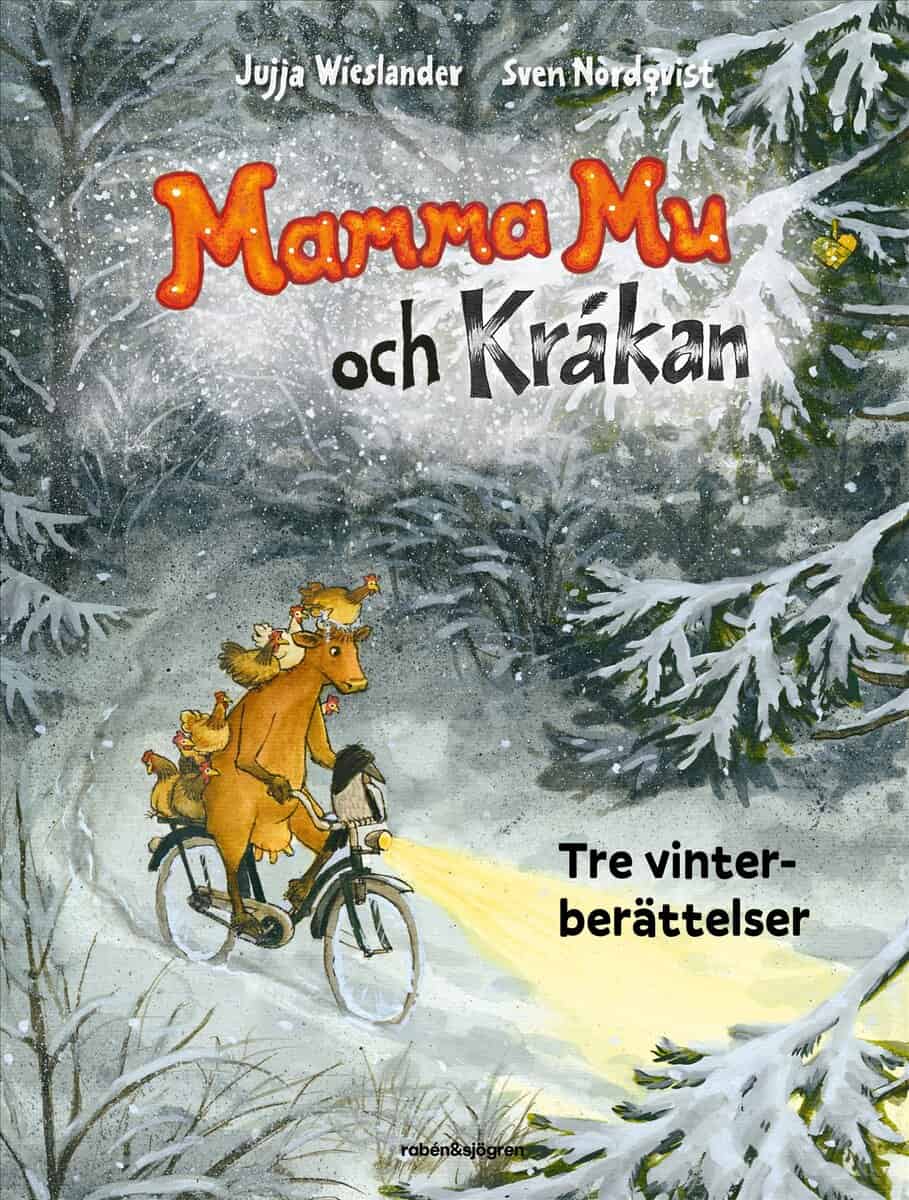 Wieslander, Jujja | Mamma Mu och Kråkan. Tre vinterberättelser