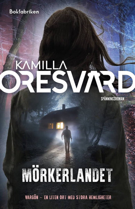 Oresvärd, Kamilla | Mörkerlandet