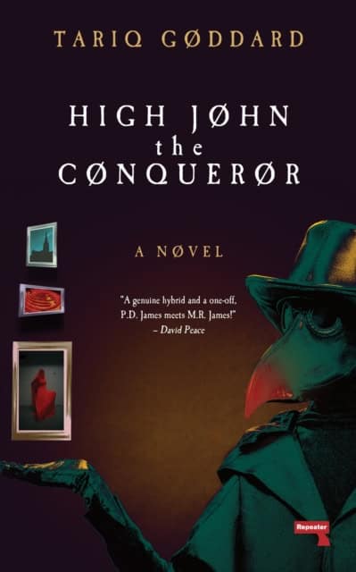 Goddard, Tariq | High John the Conqueror
