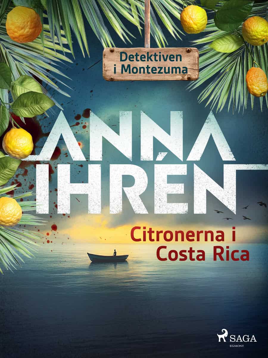 Ihrén, Anna | Citronerna i Costa Rica