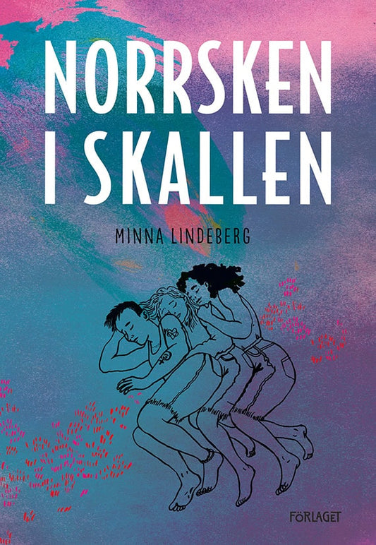 Lindeberg, Minna | Norrsken i skallen