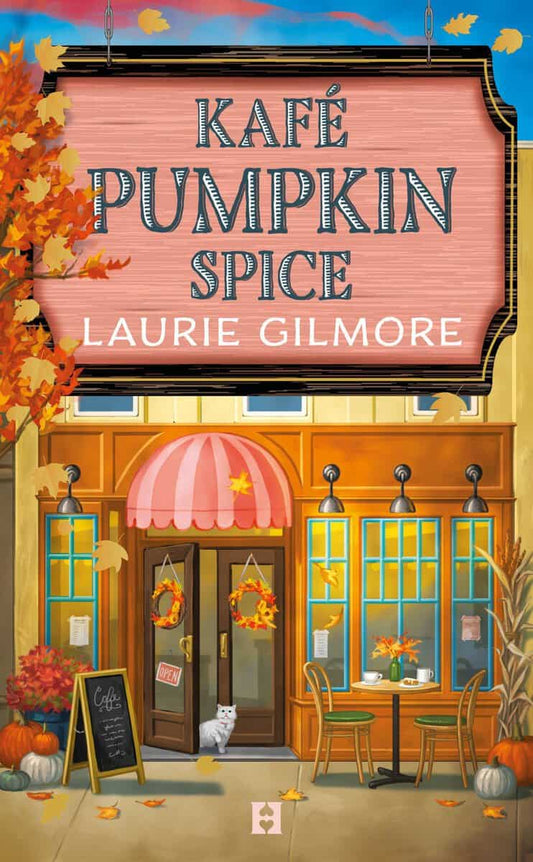 Gilmore, Laurie | Kafé Pumpkin Spice