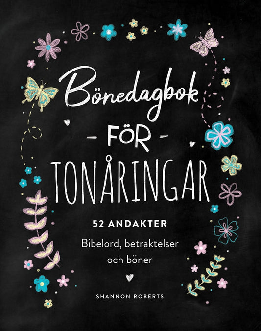 Roberts, Shannon | Bönedagbok för tonåringar : 52 andakter