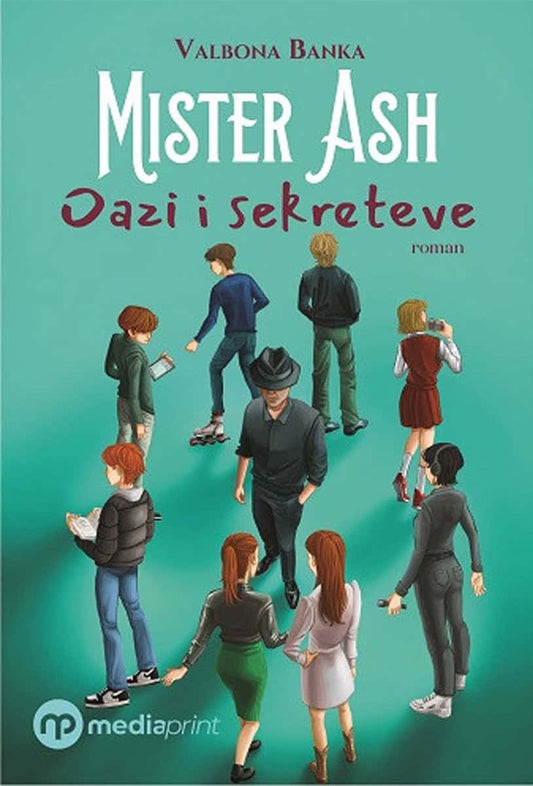 Banka, Valbona | Mister Ash, oazi i sekreteve