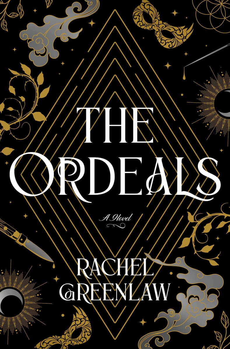 Greenlaw, Rachel | The Ordeals : A Novel