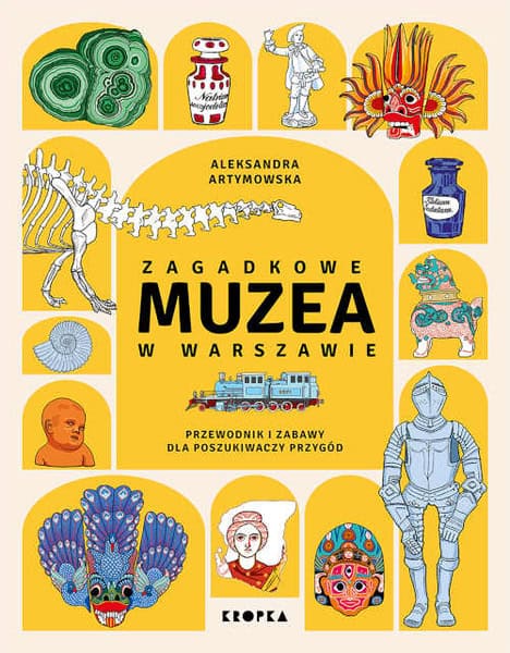 Artymowska, Aleksandra | Zagadkowe muzea w Warszawie