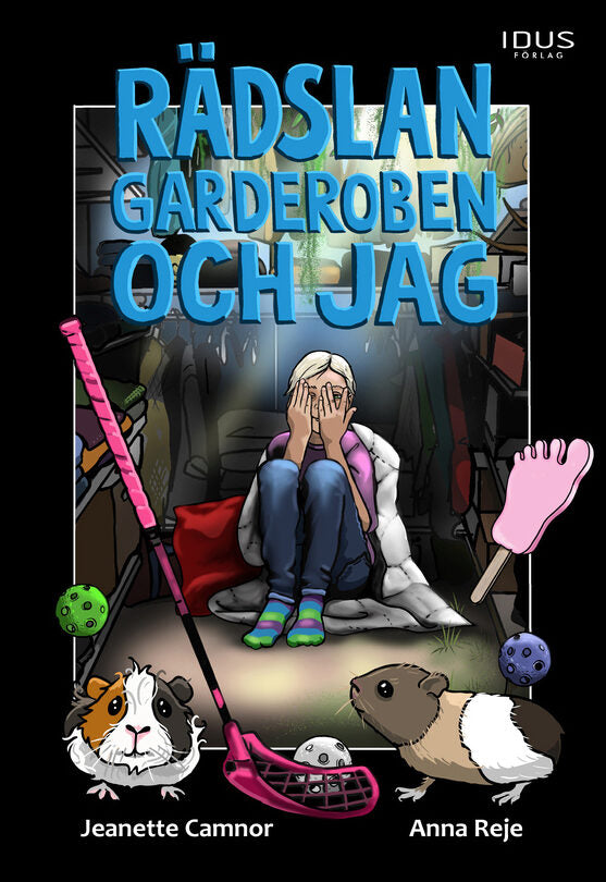 Camnor, Jeanette | Rädslan, garderoben och jag