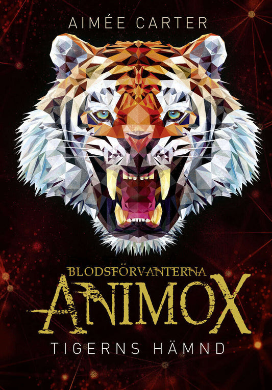 Carter, Aimée | Tigerns hämnd