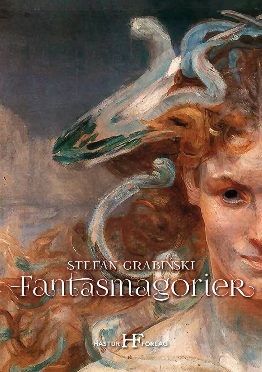 Grabinski, Stefan | Fantasmagorier