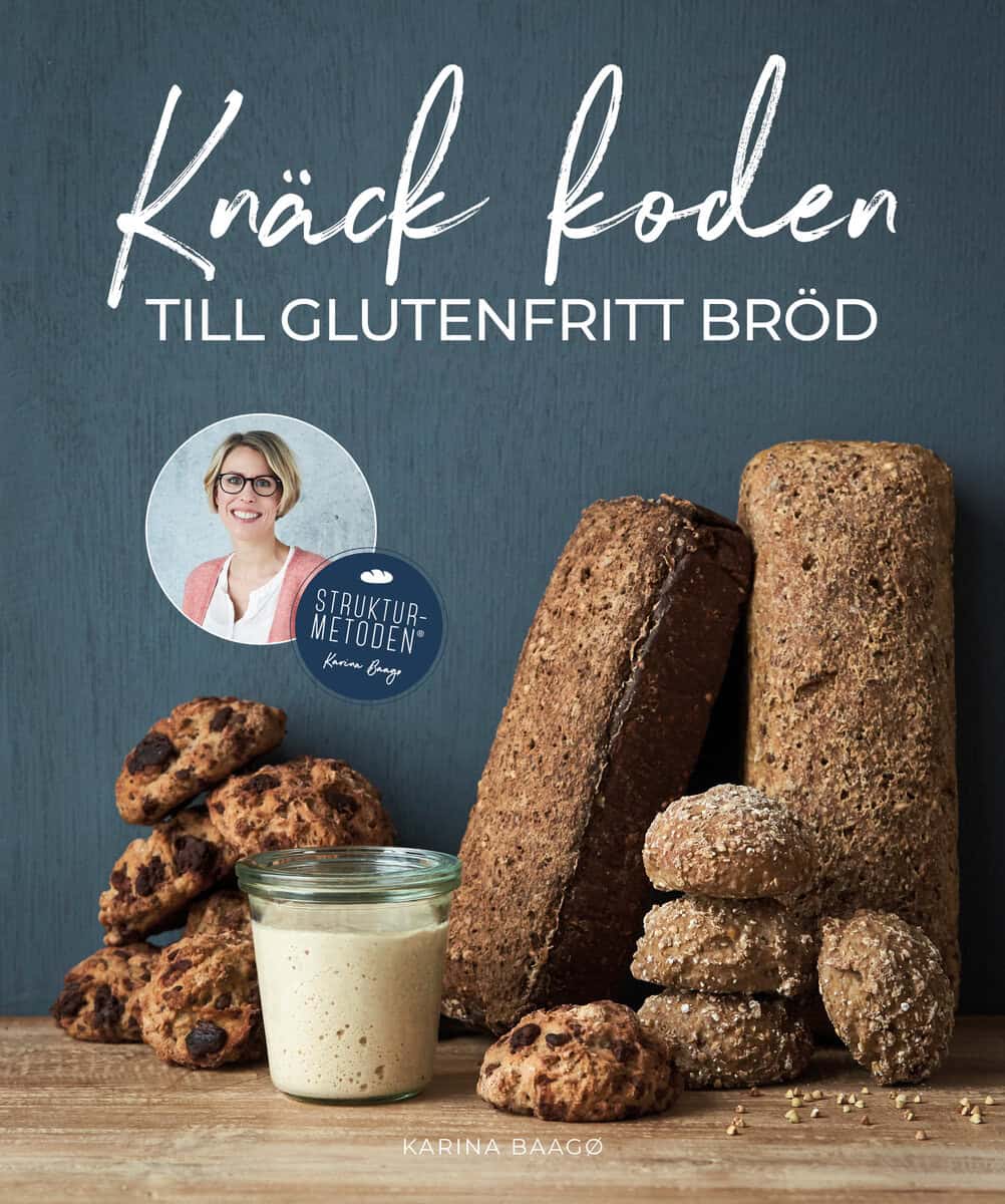 Baagoe, Karina | Knäck koden till glutenfritt bröd