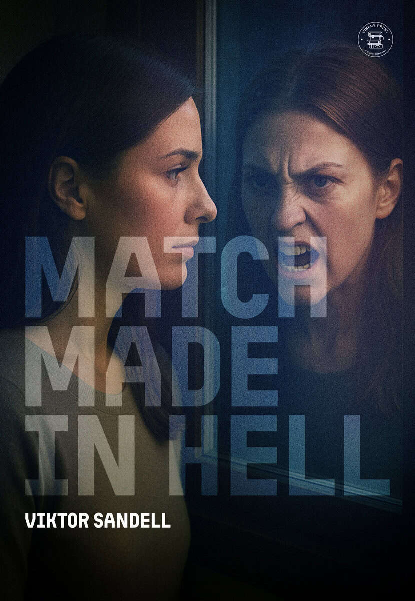 Sandell, Viktor | Match made in hell