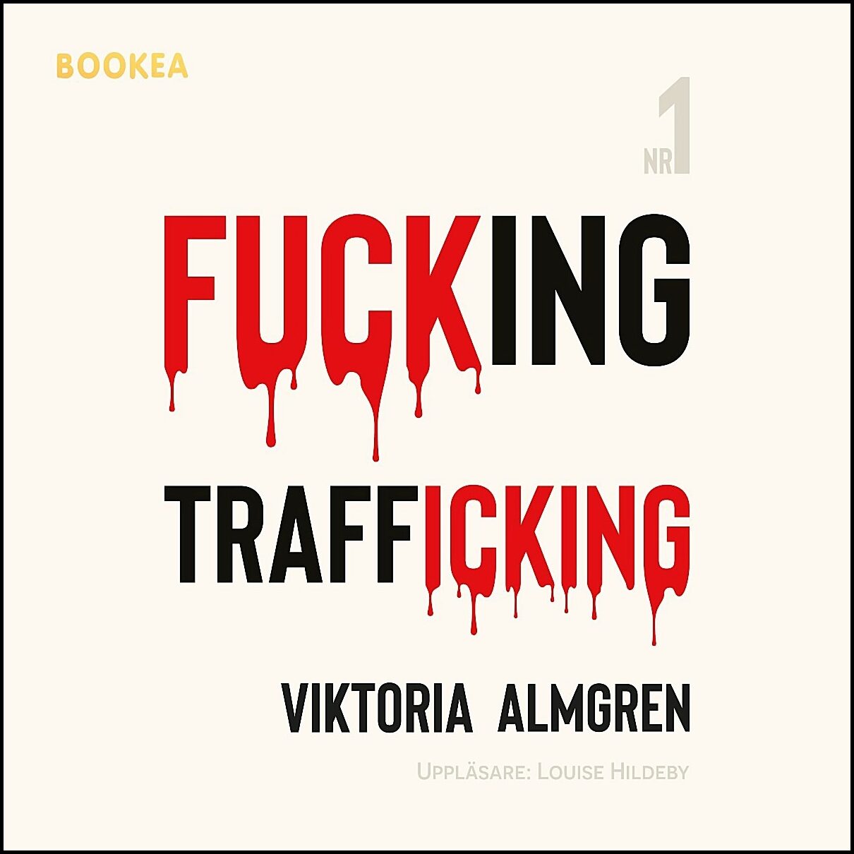 Almgren, Viktoria | Fucking Trafficking