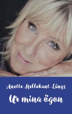 Hellekant-Långs, Anette | Ur mina ögon