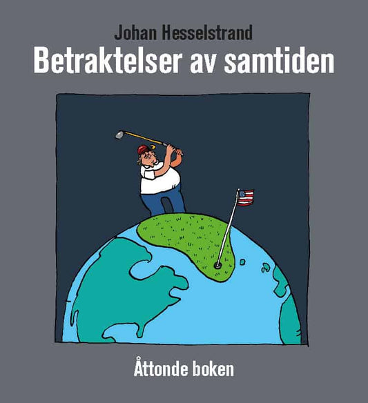 Betraktelser av samtiden åttonde boken