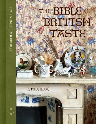 Guilding, Ruth | Bible of British Taste