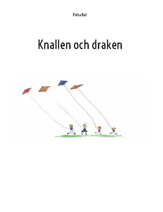 Hall, Petra | Knallen och draken