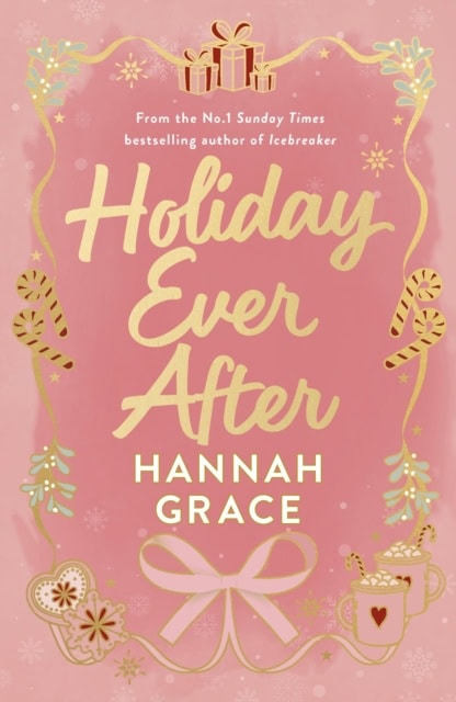 Grace, Hannah | Holiday Ever After