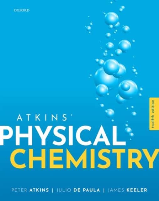 Keeler, James (Associate Professor of Chemistry, Associate | Atkins' Physical Chemistry