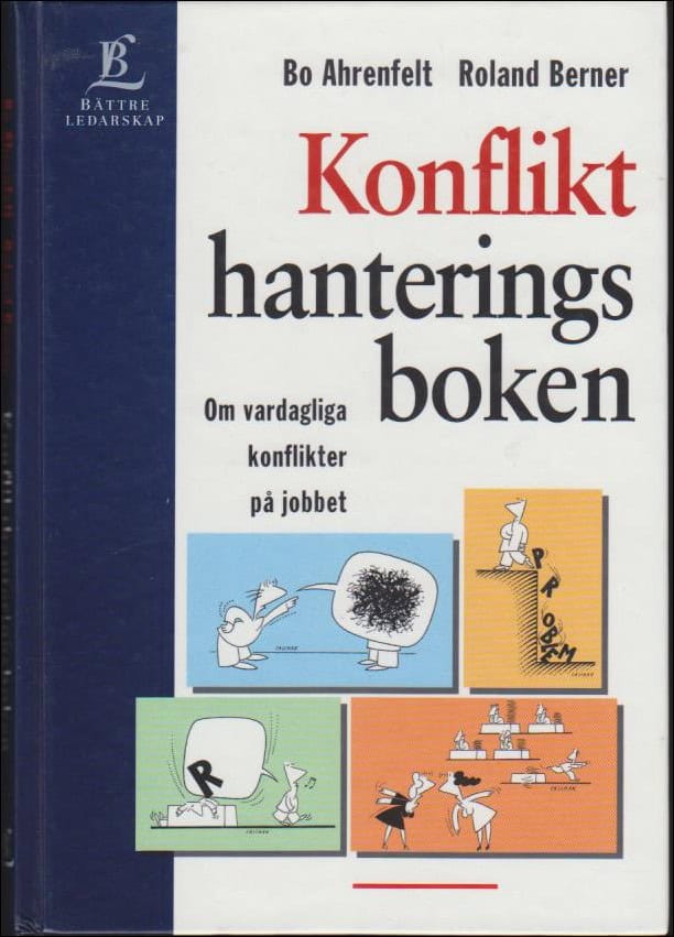 Ahrenfelt, Bo & Berner, Roland | Konflikthanteringsboken