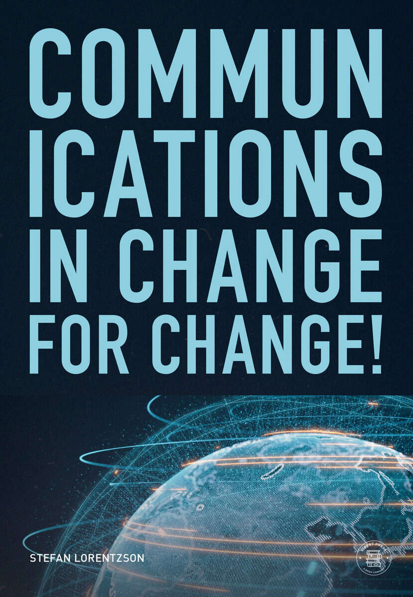 Lorentzson, Stefan | Communications in change, for change!