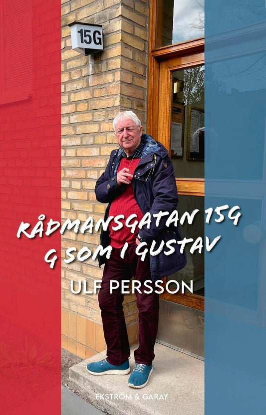 Persson, Ulf | Rådmansgatan 15G. G som i Gustav