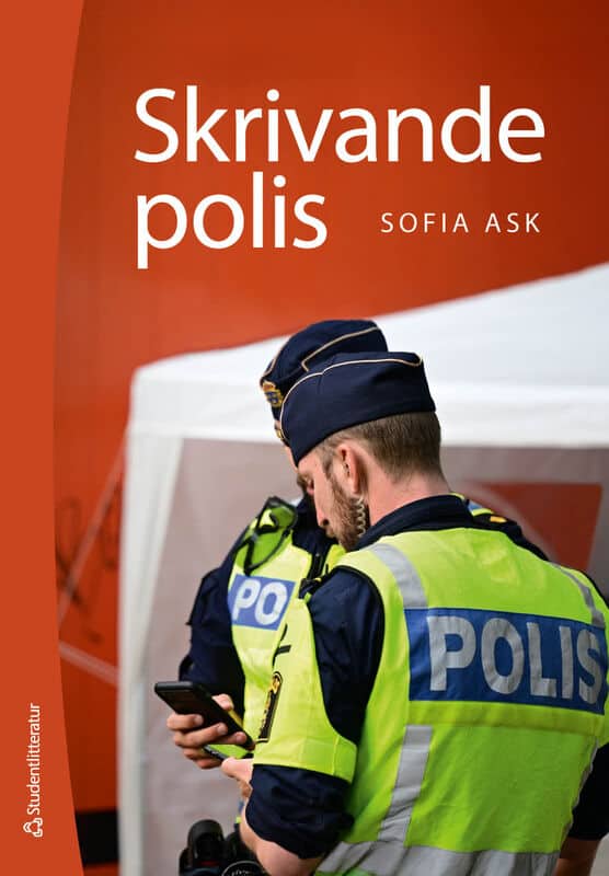 Ask, Sofia | Skrivande polis