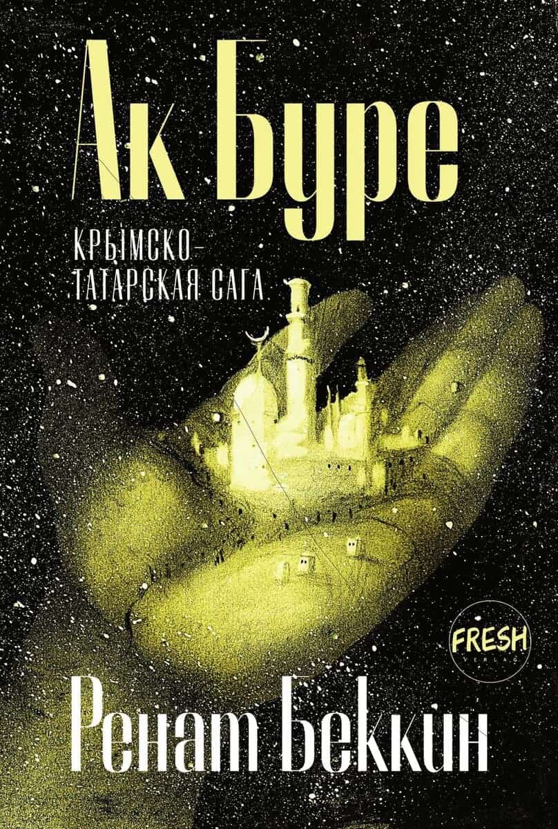 Bekkin, Renat | Ak Bure : Krymskotatarskaja saga
