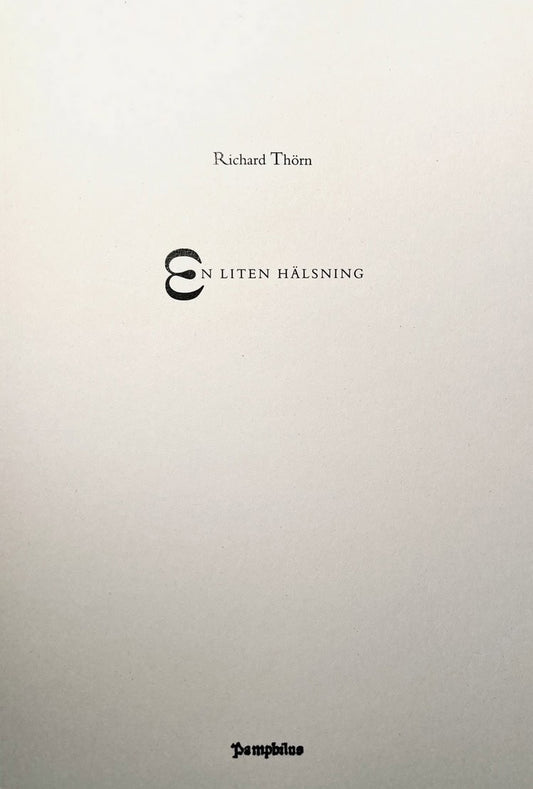 Thörn, Richard | En liten hälsning