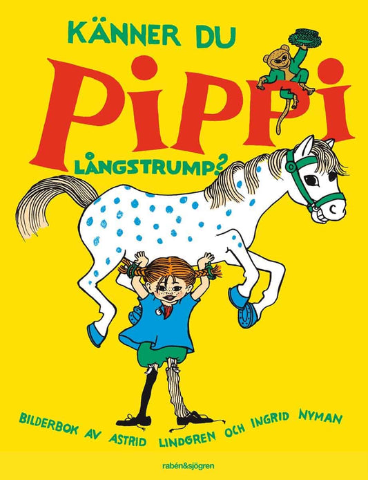 Lindgren, Astrid | Känner du Pippi Långstrump?