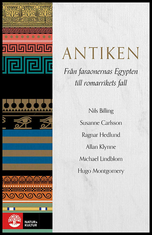 Carlsson, Susanne | Billing, Nils | Hedlund, Ragnar | Klynne, Allan | Lindblom, Michael | Montgomery, Hugo | Antiken : F...