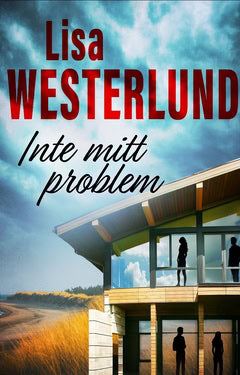 Westerlund, Lisa | Inte mitt problem