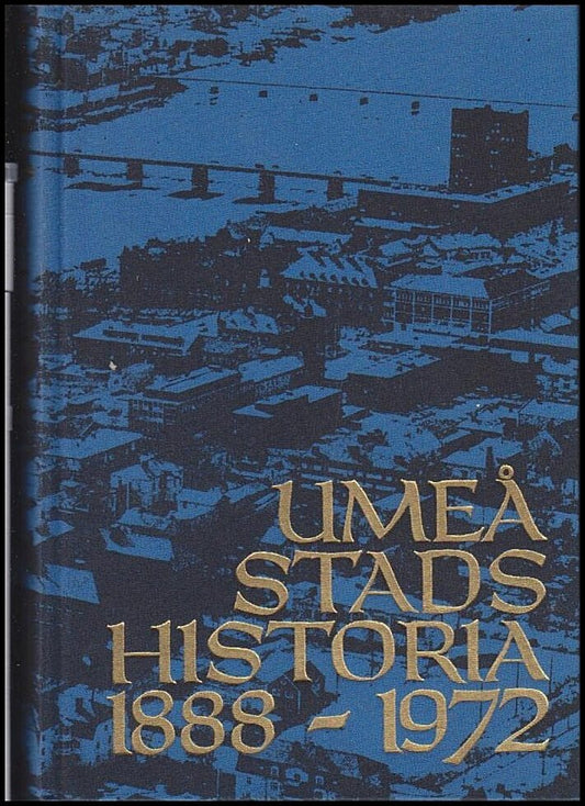 Olofsson, Sven Ingemar | Umeå Stads historia 1888-1972