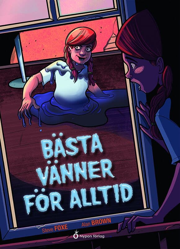 Foxe, Steve | Bästa vänner för alltid