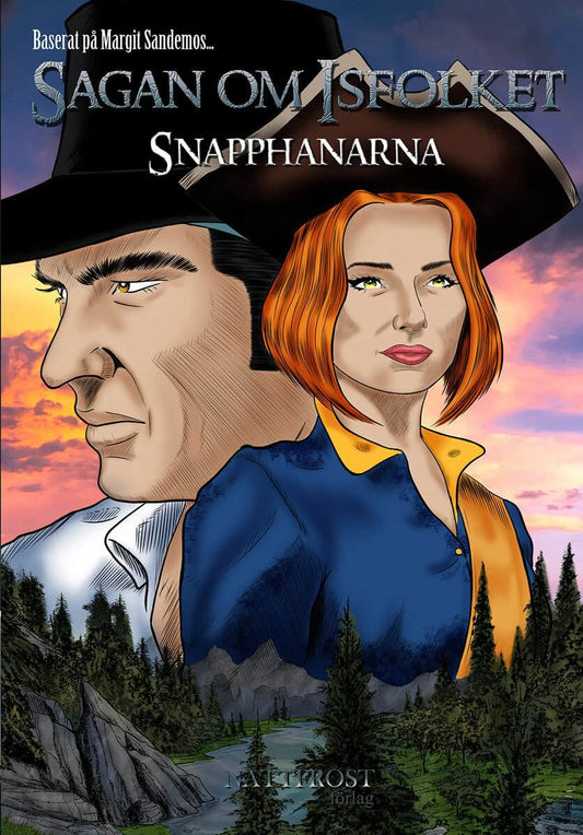 Husak, Mona | Husac, Raymond | Snapphanarna