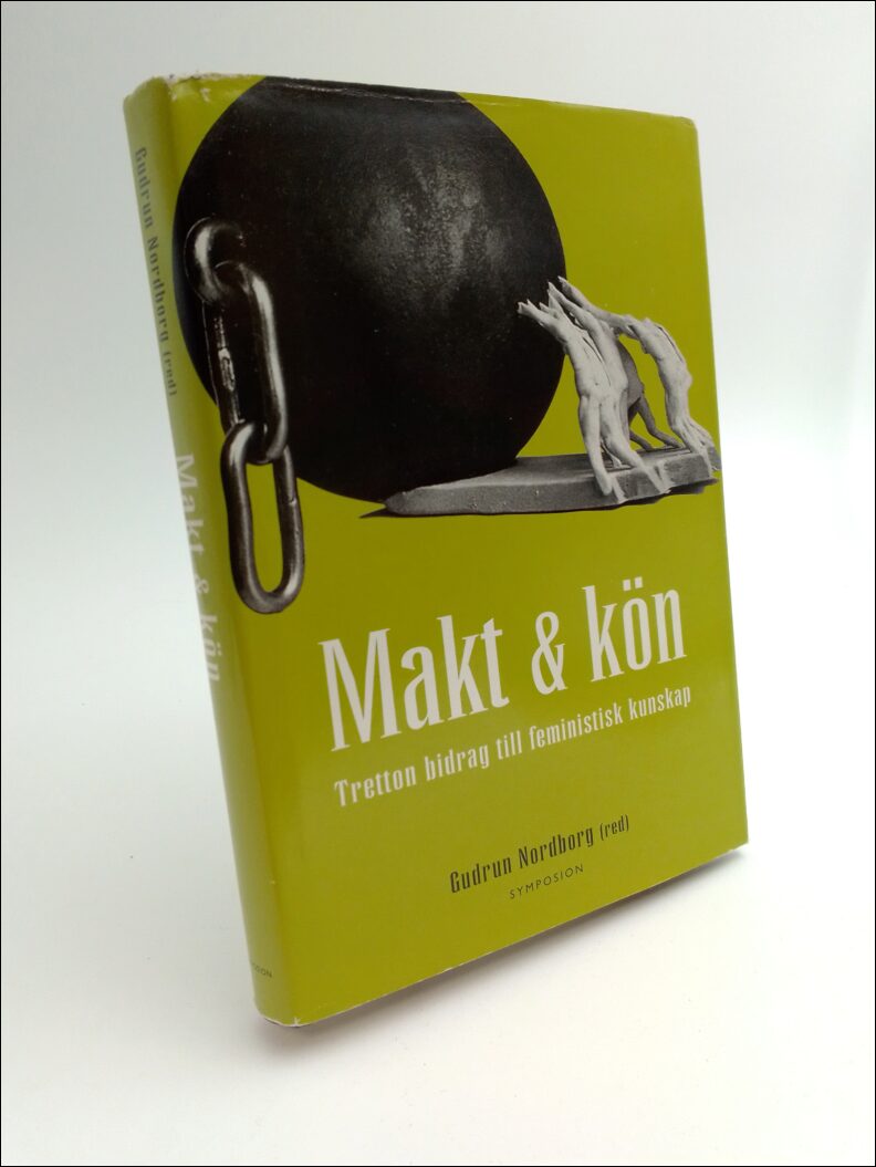 Nordborg, Gudrun (red) | Makt & kön : Tretton bidrag till feministisk kunskap