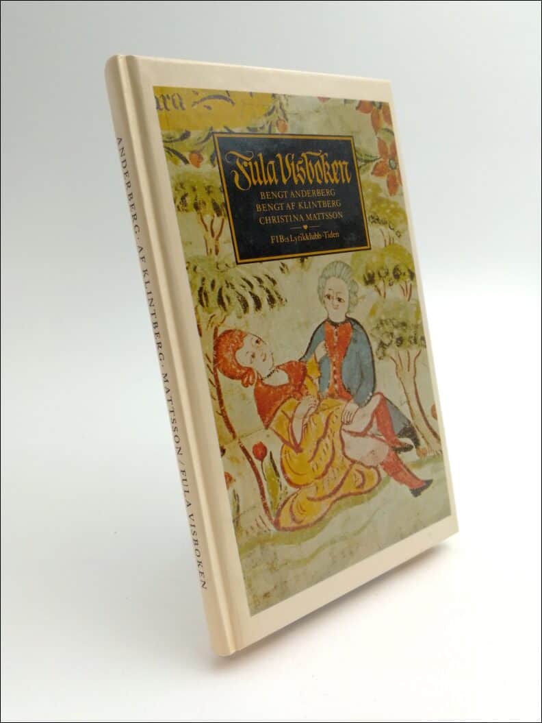 Klintberg, Bengt af | Mattsson, Christina (red) | Fula visboken : 50 folkliga erotiska visor