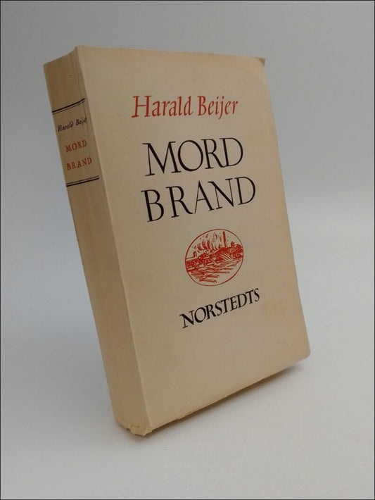 Beijer, Harald | Mordbrand