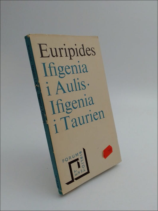 Euripides | Ifigenia i Aulis : Ifigenia i Taurien