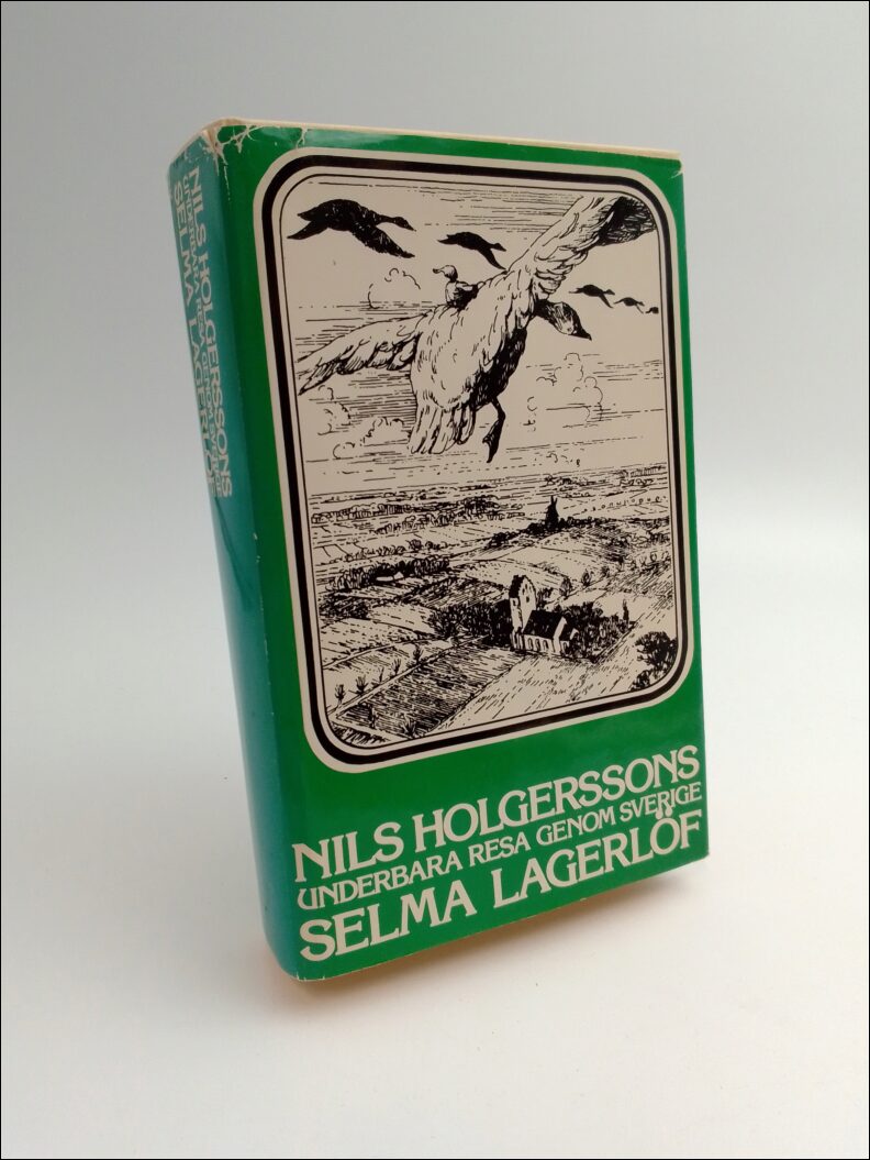 Lagerlöf, Selma | Nils Holgerssons underbara resa genom Sverige