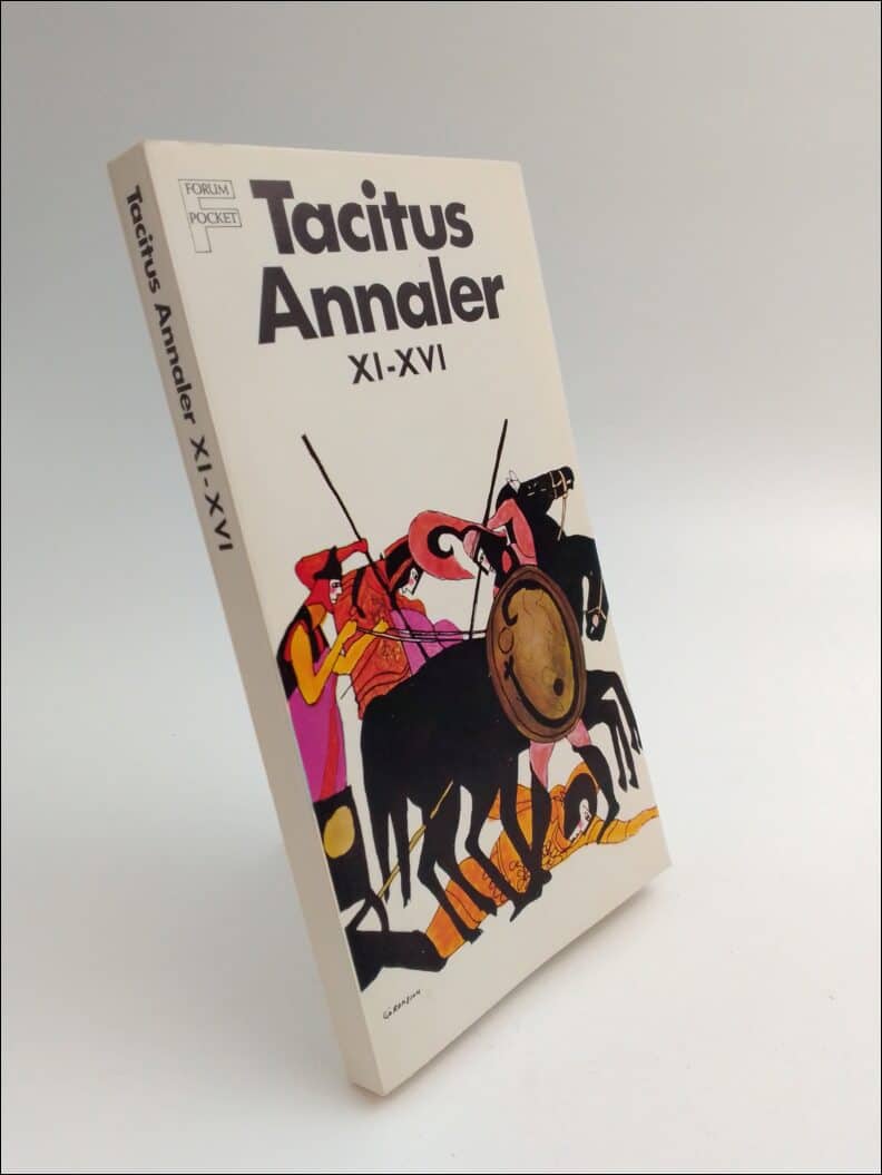 Tacitus, Cornelius | Annaler : XI-XVI