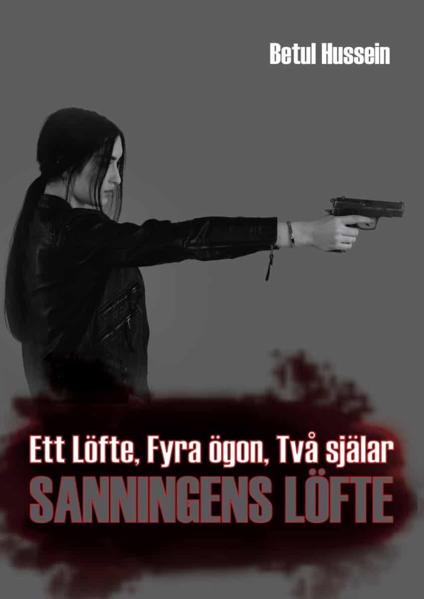 Hussein, Betul | Ett löfte, fyra ögon, två själar : Sanningens löfte