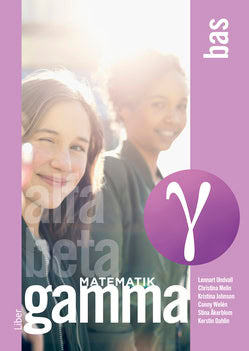 Undvall, Lennart | Melin, Christina | Johnson, Kristina | Welén, Conny | Dahlin, Kerstin | Åkerblom, Stina | Matematik G...